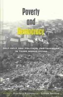 Poverty and Democracy: Self-Help and Political Participation in Third World Cities