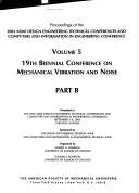 2003 Proceedings of Design Engineering Technical Conferences and Computers and Information in Engineering Conference/Biennial Conference on Mechanical Vibration and Noise