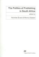 The Politics of Publishing in South Africa