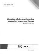 Selection of Decommissioning Strategies, Issues and Factors