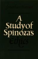 A study of Spinoza's Ethics