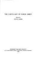 The Cartulary of Forde Abbey