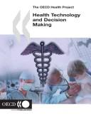 Health Technologies and Decision Making