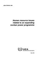 Human Resource Issues Related to an Expanding Nuclear Power Programme