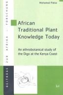 African Traditional Plant Knowledge Today