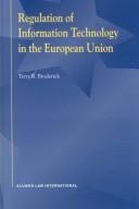 Regulation of Information Technology in the European Union