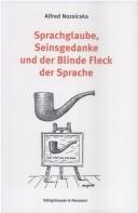 Sprachglaube, Seinsgedanke und der blinde Fleck der Sprache