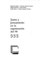 Teatro y pensamiento en la regeneraci©đn del 98