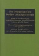 Emergence of the modern language sciences : studies on the transition from historical-comparative to structural linguistics in honour of E.F.K. Koerner