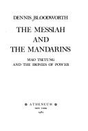The messiah and the mandarins