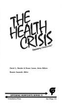 The Health crisis
