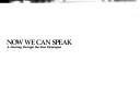 Now We Can Speak