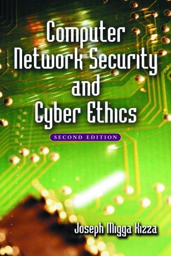 Computer Network Security and Cyber Ethics, 2d edition