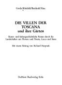 Die Villen der Toscana und ihre Gärten