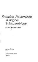 Frontline nationalism in Angola & Mozambique