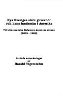 Nya Sveriges siste guvernör och hans landsmän i Amerika