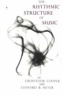 The rhythmic structure of music