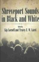 Shreveport Sounds in Black and White