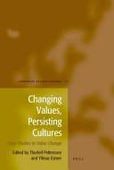 Changing Values, Persisting Cultures and Beliefs in 85 Countries