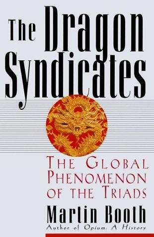 The Dragon Syndicates