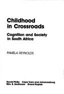 Childhood in Crossroads