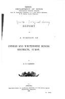 Report on a Portion of Conrad and Whitehorse Mining Districts, Yukon