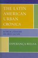 The Latin American Urban Cronica