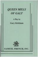 Queen Milli of Galt