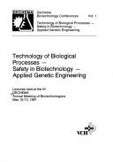 Technology of Biological Processes, Safety in Biotechnology, Applied Genetic Engineering