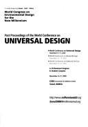 Post Proceedings of the World Conference on Universal Design, November 9-13, 2000