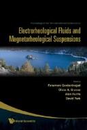 Proceedings of the 10th International Conference on Electrorheological Fluids and Magnetorheological Suspensions