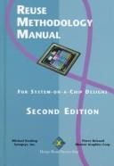 Reuse Methodology Manual for System-on-a-Chip Designs