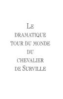 Le dramatique tour du monde du chevalier de Surville, 1767-1773