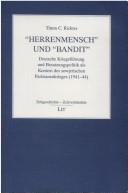 "Herrenmensch" und "Bandit"