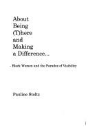 About Being (T)here and Making a Difference