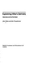 Explaining Hitler's Germany