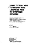 Minis, micros and terminals for libraries and information services