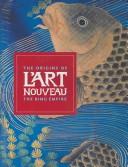The Origins of Art Nouveau