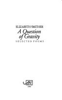 Question of Gravity: Selected Poems