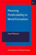 Meaning Predictability in Word Formation