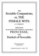 The Sociable Companions, or, The Female Wits