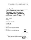 Proceedings of Optical Methods for Tumor Treatment and Detection