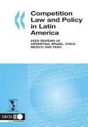 Competition Law and Policy in Latin America
