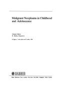 Malignant Neoplasms in Childhood and Adolescence (Monographs in Pediatrics, Vol 18)