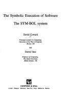 The symbolic execution of software