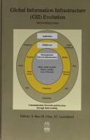 Global Information Infrastructure (GII) Evolution, Interworking Issues