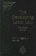 The Developing Labor Law