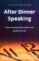 The Things That Really Matter About After-Dinner Speaking