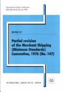 Partial Revision of the Merchant Shipping (Minimum Standards) Convention, 1976 (No. 147)