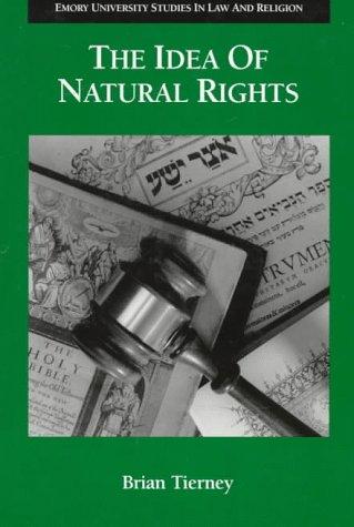 The Idea of Natural Rights